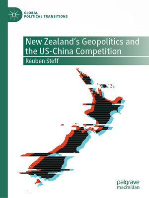 cover image of New Zealand's Geopolitics and the US-China Competition